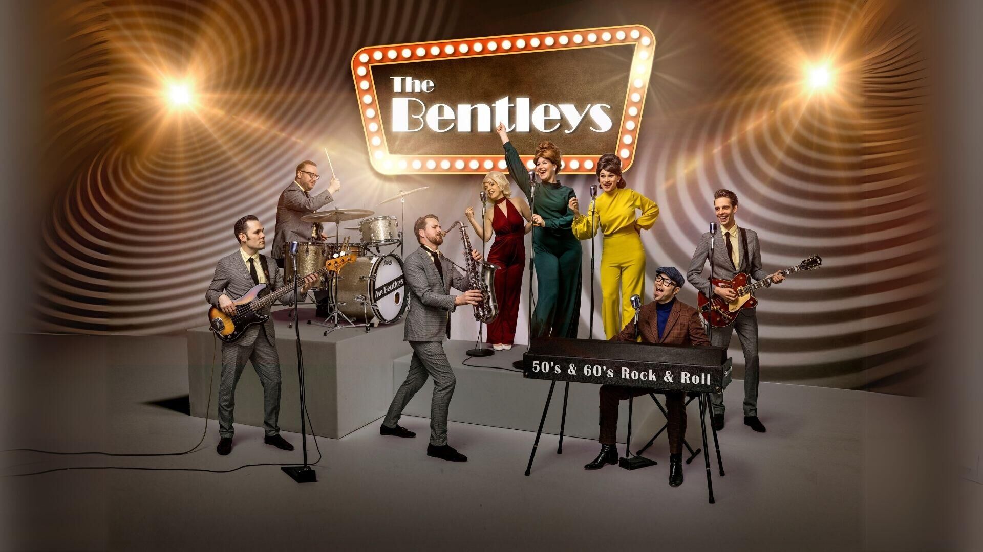 The Bentleys - Celebrating the 50s & 60s