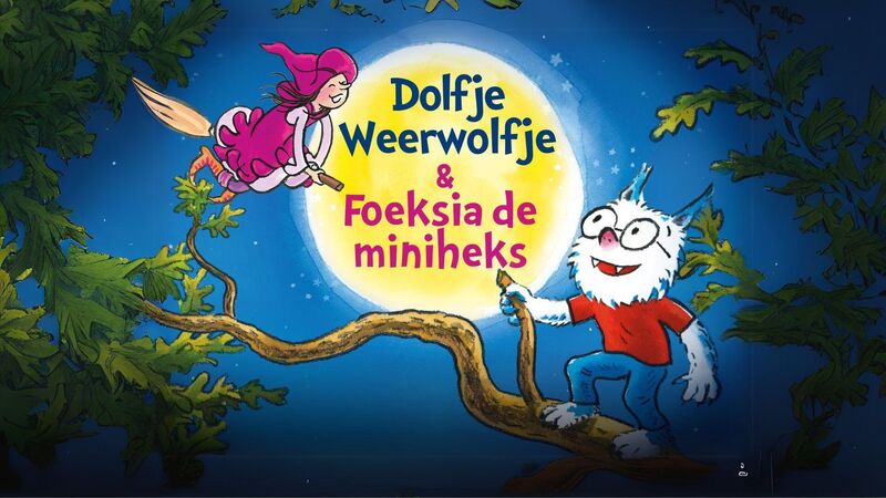 Dolfje Weerwolfje & Foeksia de miniheks familievoorstelling