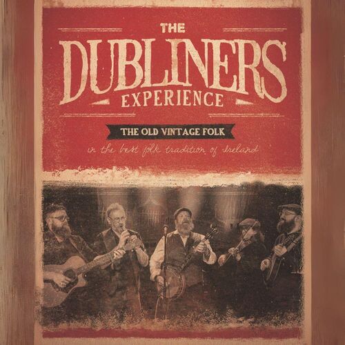 The Dubliners Experience live in Netherlands