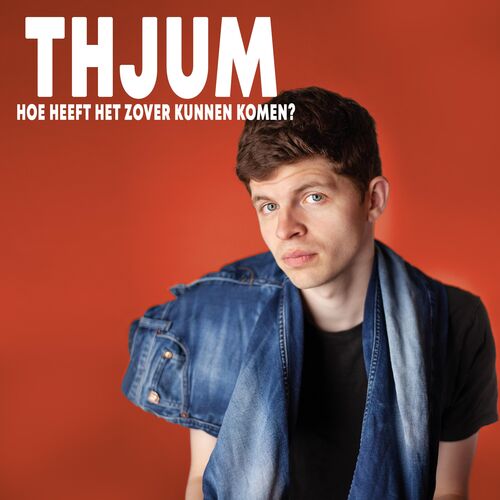 Hoe heeft het zover kunnen komen - Thjum Arts 
